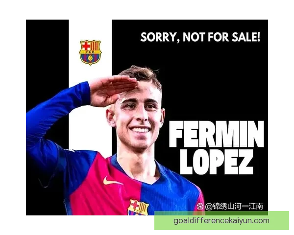 费尔明近期进球表现亮眼，状态持续提升备受关注